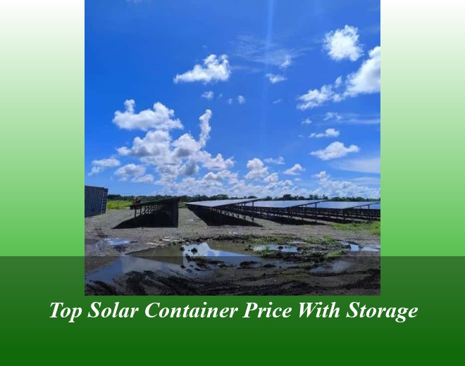 Top Solar Container Price With Storage